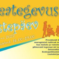 Lastepäev "Lastega ja lastele"