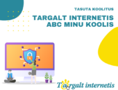 Targalt internetis ABC minu koolis