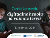 Konverents "Targalt internetis: digitaalne heaolu ja vaimne tervis"