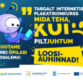 Kutsume osalema plakatikonkursil "Targalt internetis: Mida teha, kui ...."