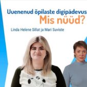 22.09 Distantsilt targemaks: "Uuenenud õpilaste digipädevuse raamistik. Mis nüüd?"